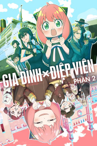 Gia Đình Điệp Viên (Phần 2)